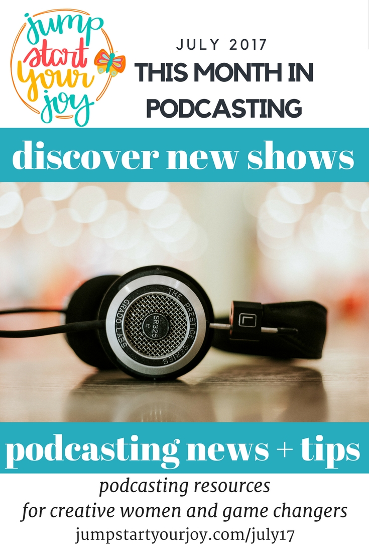 This Month In Podcasting Great Podcasts Podcast Tips And News For Healers And World Changing