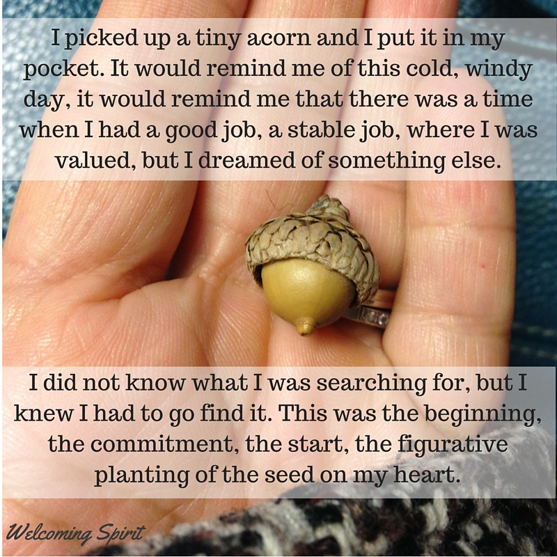 Dream Into Action: Commitment and a Tiny Acorn