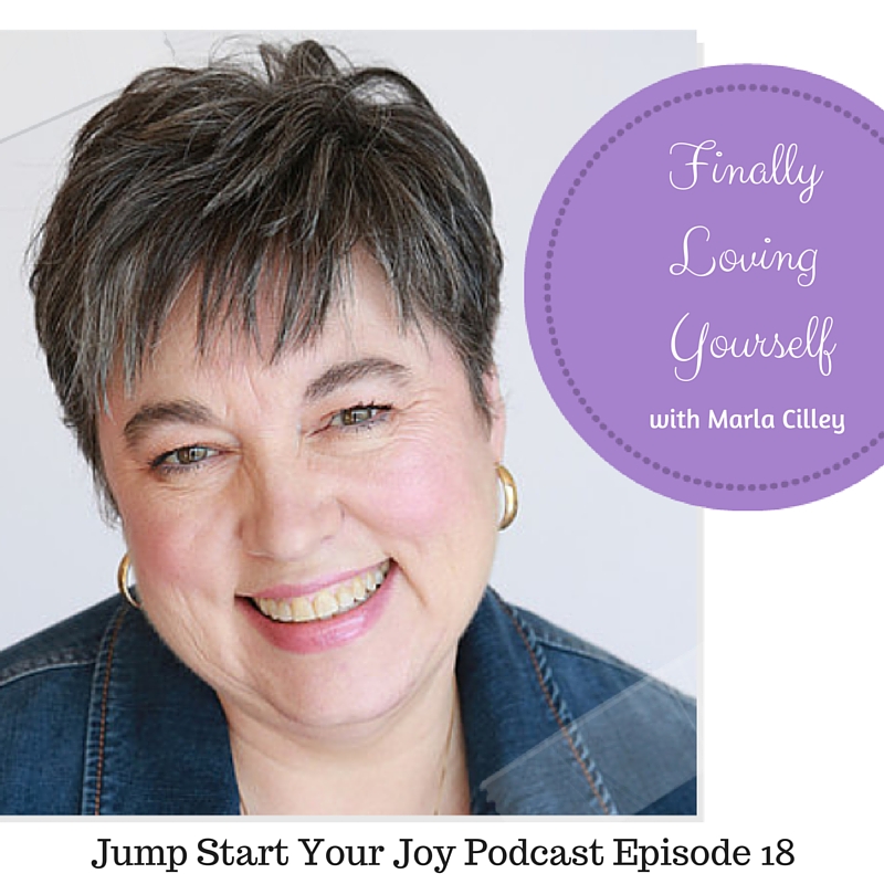 Marla Cilley, the Flylady, on Finally Loving Yourself on Jump Start Your Joy