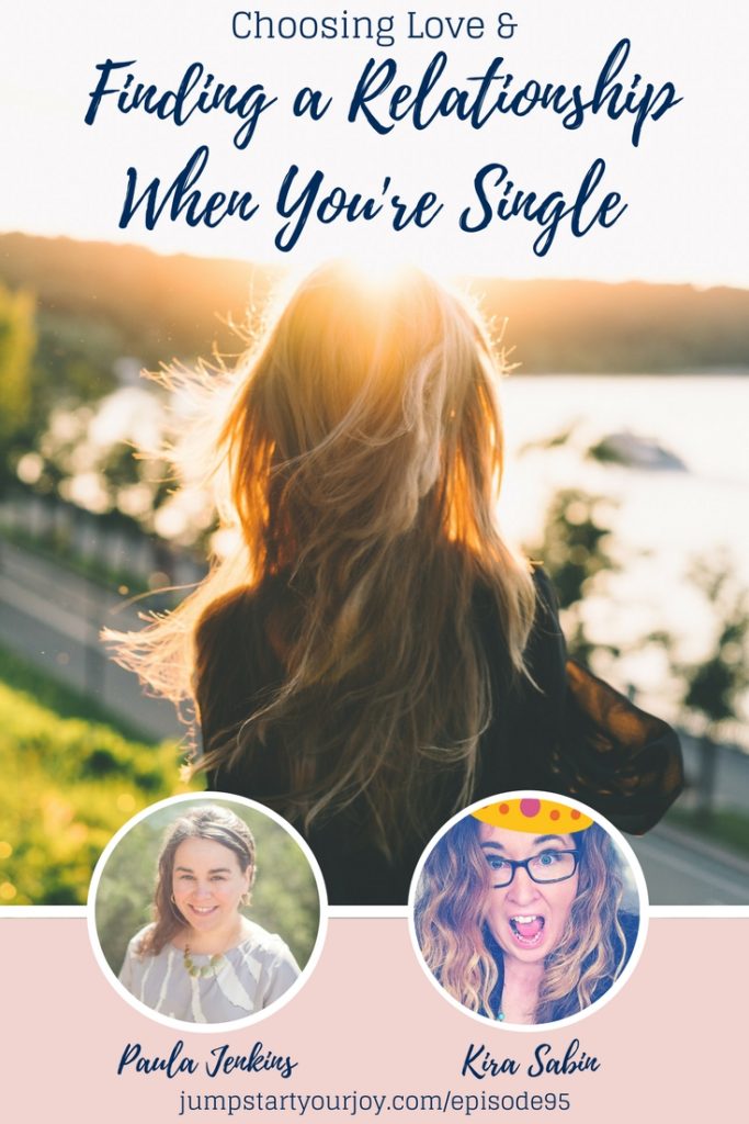 Wish you could find a great relationship, but you're single and not sure how to do it? Relationship expert Kira Sabin joins podcast host Paula Jenkins to talk about love, dating, and finding a relationship. Click to listen and save for later. www.jumpstartyourjoy.com/episode95