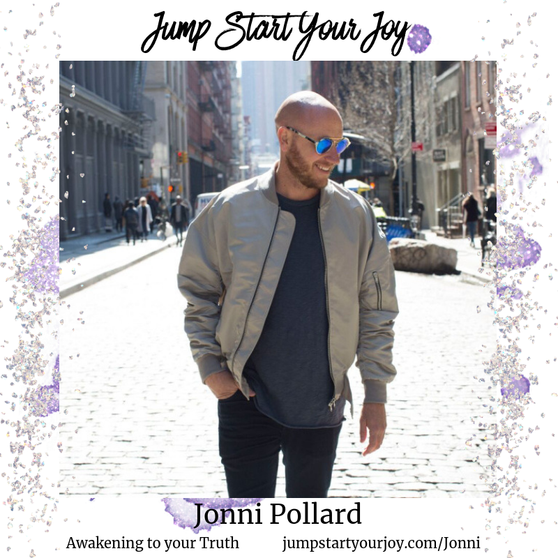 Jonni Pollard on How To Awaken to the Truth of Who You Are
