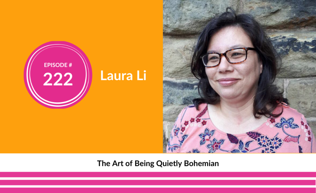 Laura Li on being Quietly Bohemian
