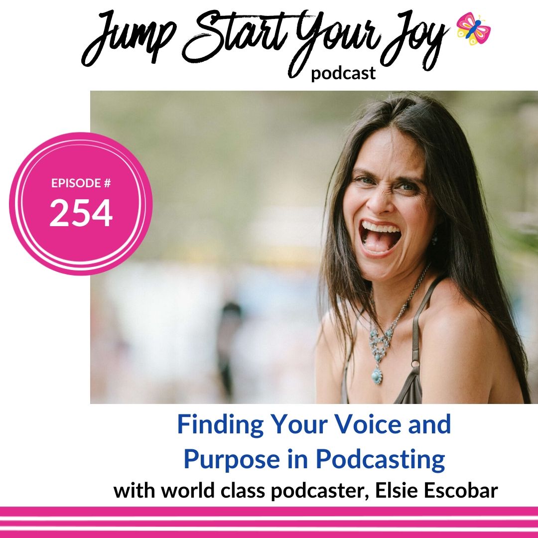 How to Find Your Voice, and Your Purpose, in Podcasting with Elsie Escobar